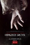 Hemlock Grove TV Series