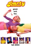 Party Monster Poster