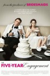 The Five-Year Engagement Poster