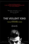 The Violent Kind Poster