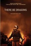 There be Dragons Poster