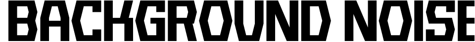 Background Noise [Chequered Ink] Font Preview