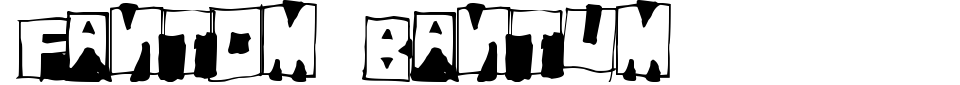 Fantom Bantum Font Preview