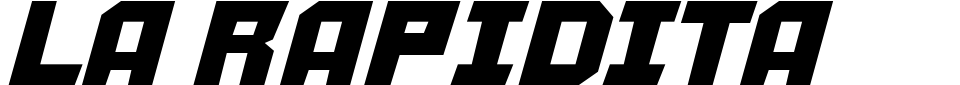La Rapidita Font Preview