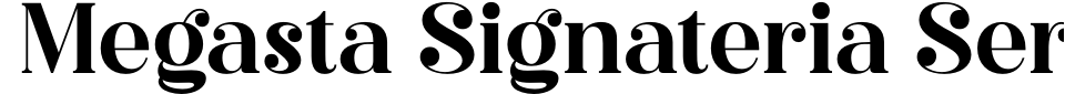 フォントプレビュー:Megasta Signateria Serif