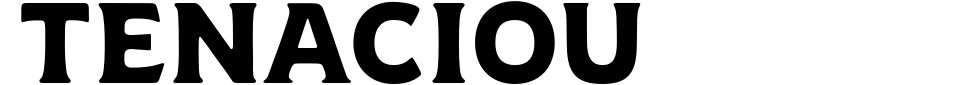 字体预览:Tenaciou