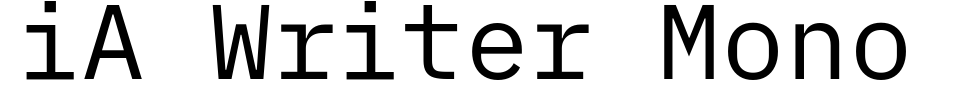 Vorschau der Schriftart - iA Writer Mono