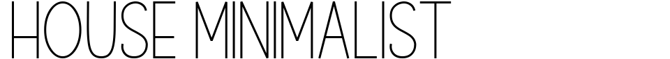 House Minimalist Font Preview