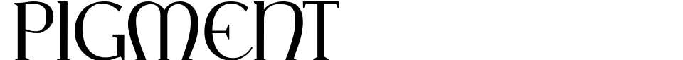 Vorschau der Schriftart - Pigment [Vladimir Nikolic]