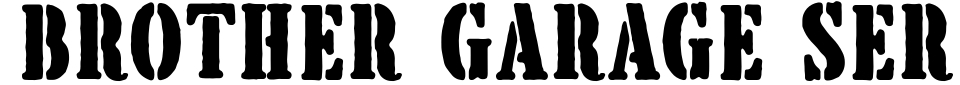 Vorschau der Schriftart - Brother Garage Serif