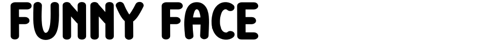 Vorschau der Schriftart - Funny Face