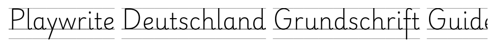 フォントプレビュー:Playwrite Deutschland Grundschrift Guides