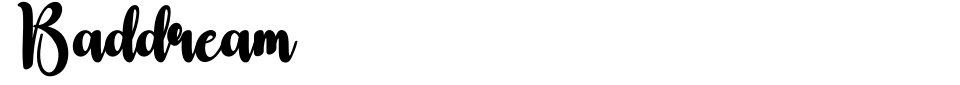 Vorschau der Schriftart - Baddream