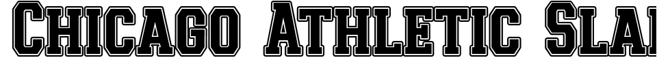 字体预览:Chicago Athletic Slab Serif