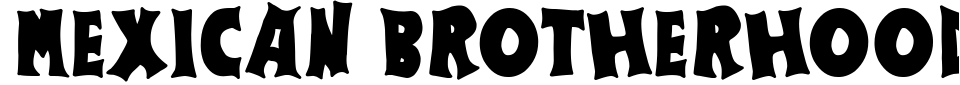 Mexican Brotherhood Font Preview