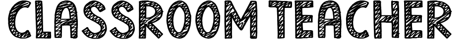 字体预览:Classroom Teacher