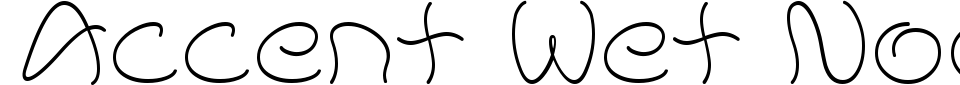Accent Wet Noodle Font Preview