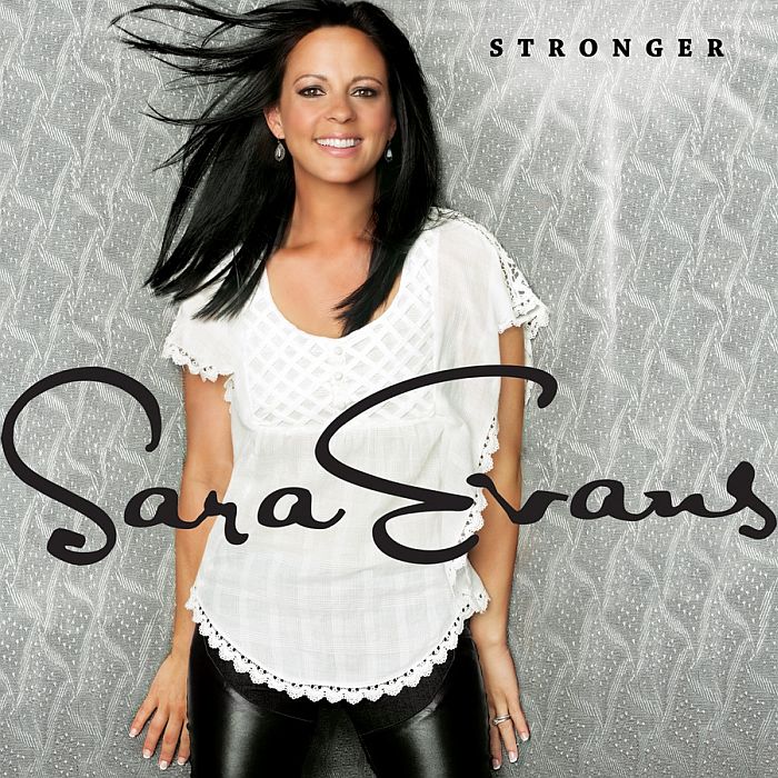 Stronger-SARA EVANS