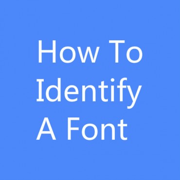 How to Identify A Font